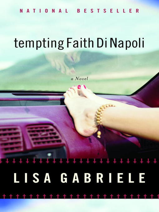 Title details for Tempting Faith DiNapoli by Lisa Gabriele - Available